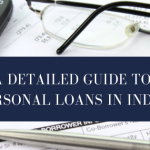 A detailed guide to personal loans in India